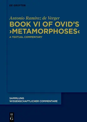 Ramírez de Verger | Book VI of Ovid’s ›Metamorphoses‹ | E-Book | www2.sack.de