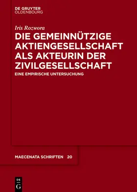 Rozwora |  Die gemeinnützige Aktiengesellschaft als Akteurin der Zivilgesellschaft | eBook | Sack Fachmedien