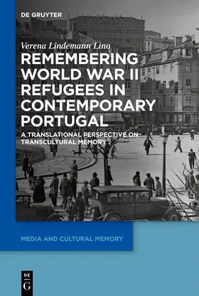 Lindemann Lino |  Remembering World War II Refugees in Contemporary Portugal | eBook | Sack Fachmedien