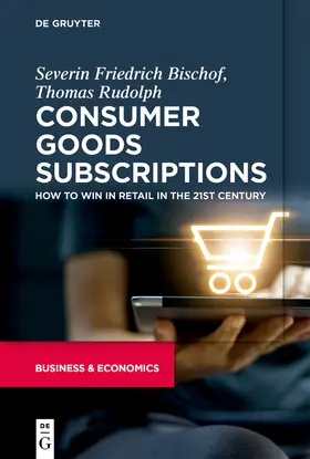 Rudolph / Bischof |  Consumer Goods Subscriptions | Buch |  Sack Fachmedien