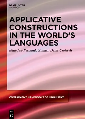 Zuniga / Creissels / Zu´n~iga |  Applicative Constructions in the World’s Languages | Buch |  Sack Fachmedien