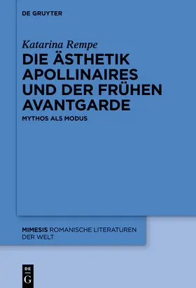 Rempe | Die Ästhetik Apollinaires und der frühen Avantgarde | E-Book | sack.de
