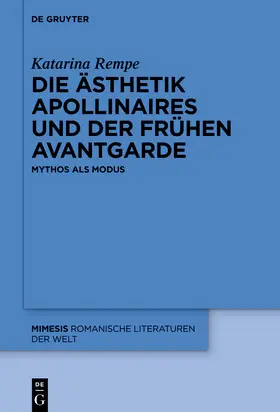 Rempe | Die Ästhetik Apollinaires und der frühen Avantgarde | E-Book | sack.de