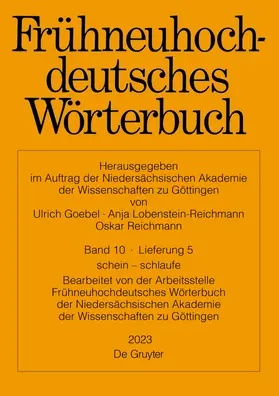  Frühneuhochdeutsches Wörterbuch. Band 10/Lieferung 5: schein – schlaufe | Buch |  Sack Fachmedien