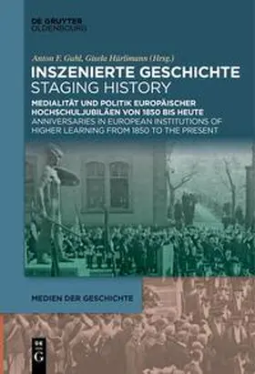 Guhl / Hürlimann |  Inszenierte Geschichte | Staging History | Buch |  Sack Fachmedien