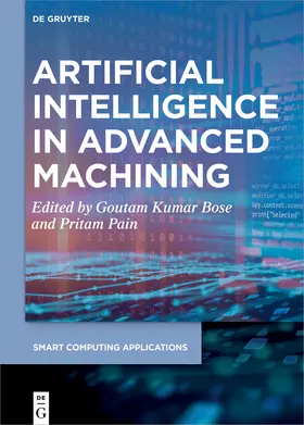 Kumar Bose / Pain |  Artificial Intelligence in Advanced Machining | Buch |  Sack Fachmedien