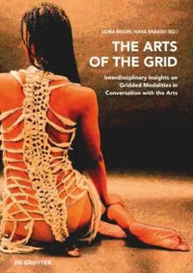 Bigon / Shaked |  The Arts of the Grid | Buch |  Sack Fachmedien