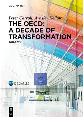 Kellow / Carroll |  The OECD: A Decade of Transformation | Buch |  Sack Fachmedien