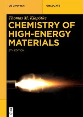 Klapötke | Chemistry of High-Energy Materials | Buch | 978-3-11-073949-7 | sack.de