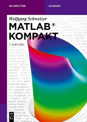 Schweizer | MATLAB® Kompakt | E-Book | sack.de