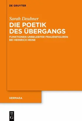 Deubner | Die Poetik des Übergangs | E-Book | sack.de