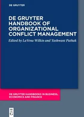 Wilkin / Pathak | De Gruyter Handbook of Organizational Conflict Management | E-Book | www2.sack.de