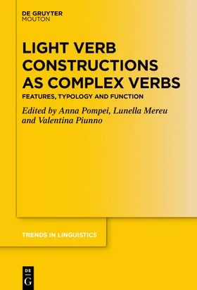 Pompei / Mereu / Piunno |  Light Verb Constructions as Complex Verbs | Buch |  Sack Fachmedien