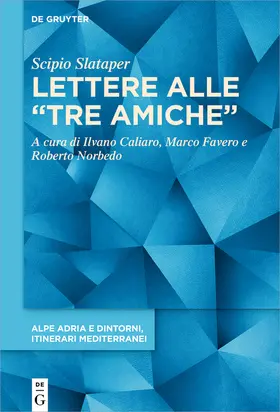 Slataper / Caliaro / Favero |  Scipio Slataper | Buch |  Sack Fachmedien