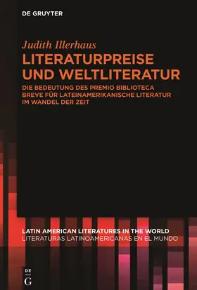 Illerhaus |  Literaturpreise und Weltliteratur | Buch |  Sack Fachmedien