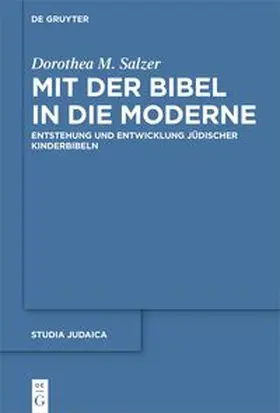 Salzer |  Mit der Bibel in die Moderne | eBook | Sack Fachmedien