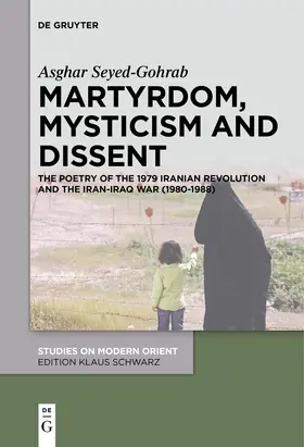 Seyed-Gohrab |  Martyrdom, Mysticism and Dissent | eBook | Sack Fachmedien