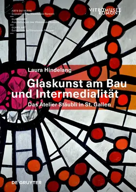 Hindelang |  Glaskunst am Bau und Intermedialität | Buch |  Sack Fachmedien