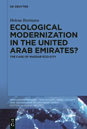Rietmann | Ecological Modernization in the United Arab Emirates? | Buch | 978-3-11-074904-5 | sack.de