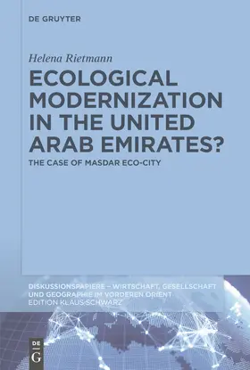 Rietmann |  Ecological Modernization in the United Arab Emirates? | eBook | Sack Fachmedien