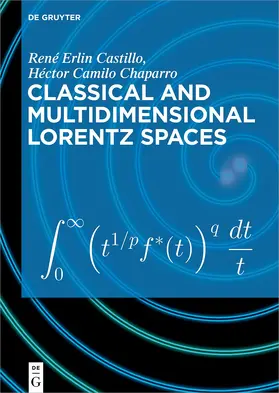 Castillo / Chaparro |  Classical and Multidimensional Lorentz Spaces | eBook | Sack Fachmedien