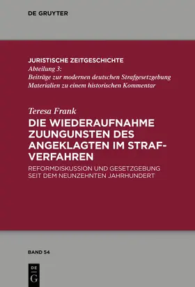 Frank |  Die Wiederaufnahme zuungunsten des Angeklagten im Strafverfahren | eBook | Sack Fachmedien
