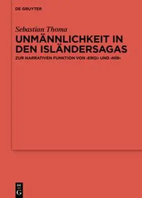 Thoma | Unmännlichkeit in den Isländersagas | E-Book | sack.de