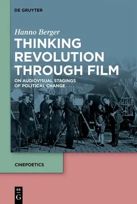Berger | Thinking Revolution Through Film | E-Book | www2.sack.de