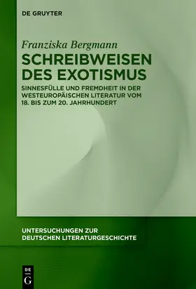Bergmann |  Schreibweisen des Exotismus | Buch |  Sack Fachmedien
