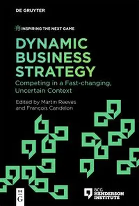Candelon / Reeves |  Dynamic Business Strategy | Buch |  Sack Fachmedien