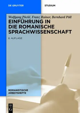 Pöckl / Rainer / Pöll |  Einführung in die romanische Sprachwissenschaft | eBook | Sack Fachmedien