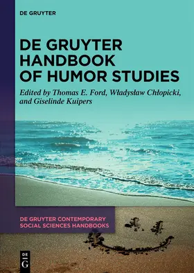 Ford / Chlopicki / Chlopicki | De Gruyter Handbook of Humor Studies | E-Book | sack.de