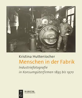 Huttenlocher |  Menschen in der Fabrik | Buch |  Sack Fachmedien