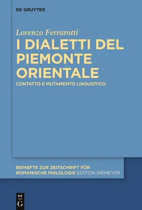 Ferrarotti |  I dialetti del Piemonte orientale | Buch |  Sack Fachmedien