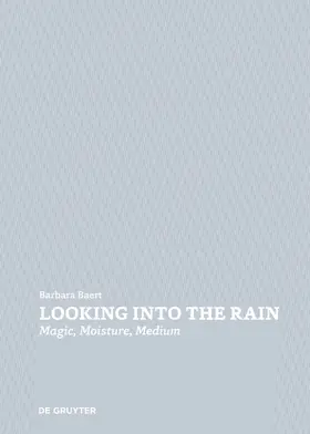 Baert |  Looking Into the Rain | eBook | Sack Fachmedien