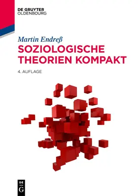 Endreß |  Soziologische Theorien kompakt | eBook | Sack Fachmedien