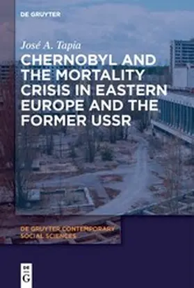 Tapia | Chernobyl and the Mortality Crisis in Eastern Europe and the Former USSR | E-Book | sack.de