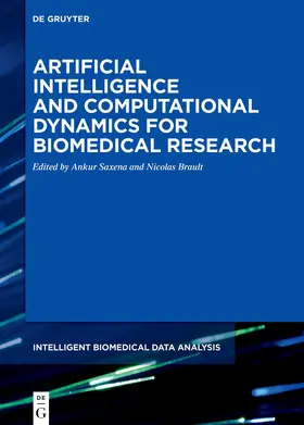 Saxena / Brault |  Artificial Intelligence and Computational Dynamics for Biomedical Research | eBook | Sack Fachmedien