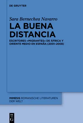 Bernechea Navarro |  La buena distancia | Buch |  Sack Fachmedien