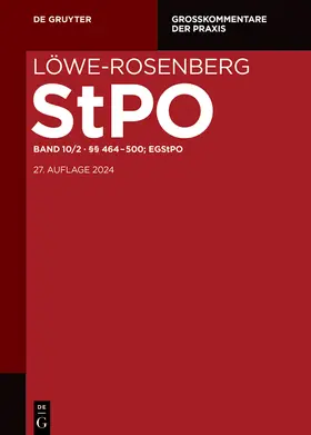 Böß / Kurtze / Tillich |  Löwe-Rosenberg. Die Strafprozeßordnung und das Gerichtsverfassungsgesetz §§ 464-500, EGStPO | Buch |  Sack Fachmedien