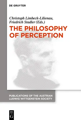Stadler / Limbeck-Lilienau | The Philosophy of Perception | Buch | 978-3-11-076348-5 | sack.de