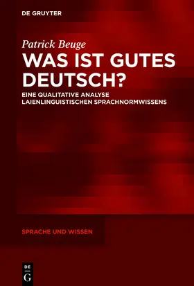 Beuge |  Was ist gutes Deutsch? | Buch |  Sack Fachmedien