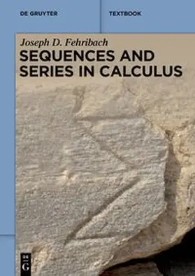 Fehribach | Sequences and Series in Calculus | E-Book | sack.de