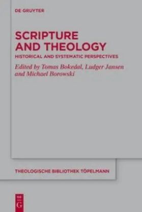 Bokedal / Jansen / Borowski | Scripture and Theology | E-Book | www2.sack.de