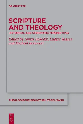Bokedal / Jansen / Borowski |  Scripture and Theology | eBook | Sack Fachmedien