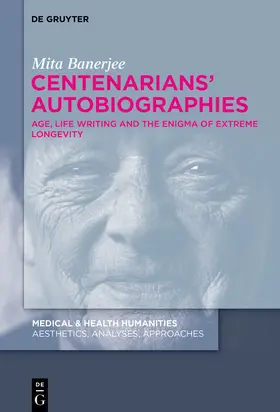 Banerjee |  Centenarians’ Autobiographies | Buch |  Sack Fachmedien