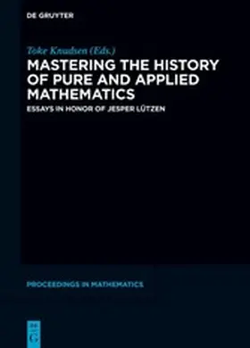 Knudsen / Carter |  Mastering the History of Pure and Applied Mathematics | eBook | Sack Fachmedien
