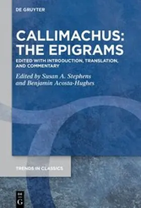 Stephens / Acosta-Hughes |  Callimachus: The Epigrams | eBook | Sack Fachmedien