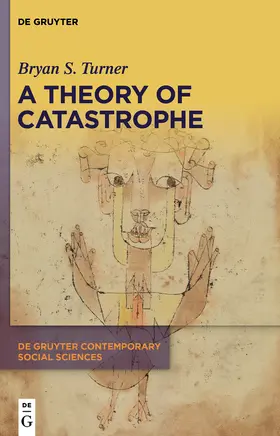 Turner |  A Theory of Catastrophe | Buch |  Sack Fachmedien