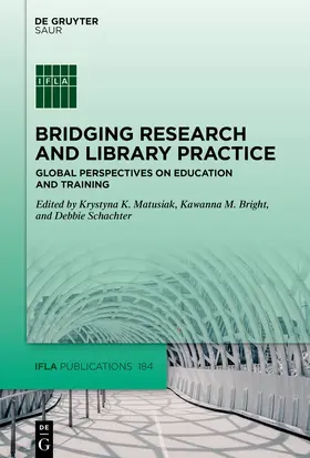 Matusiak / Bright / Schachter | Bridging Research and Library Practice | E-Book | sack.de